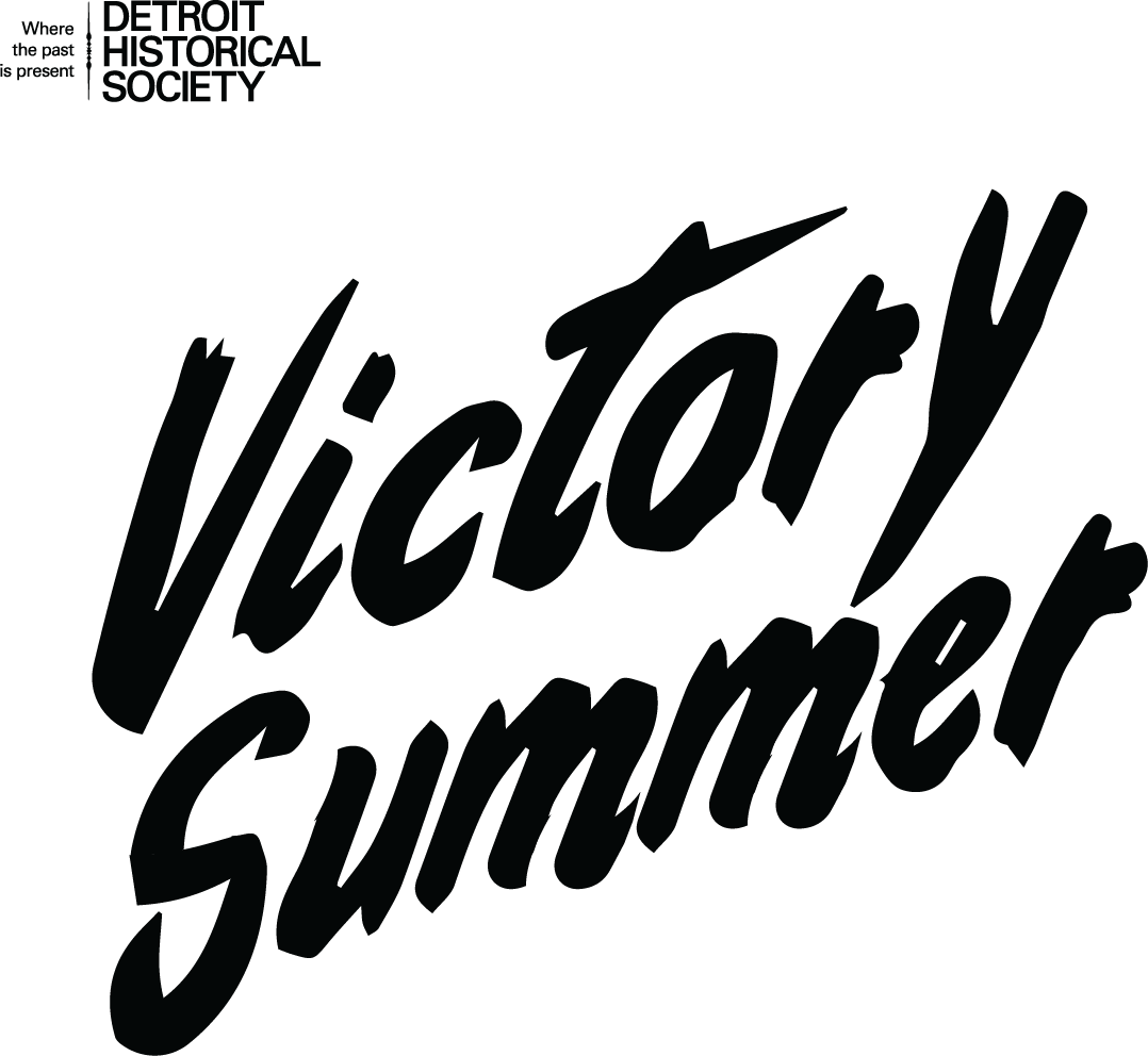 VICTORY SUMMER in a handwritten script - Branding for the Detroit Historical Museum's Victory Summer - World War II 75th Anniversary Program